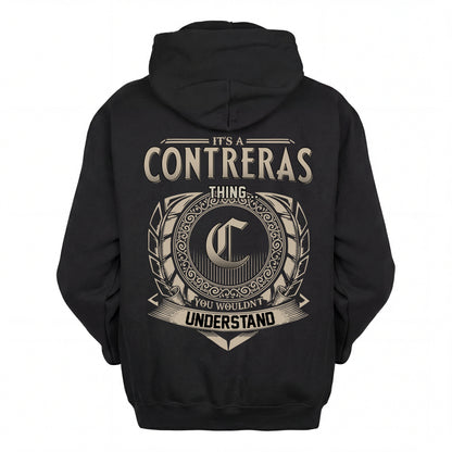 CONTRERAS HH88-K2–Personalized Name Quote Apparel “It’s an NAME Thing You Wouldn’t Understand”