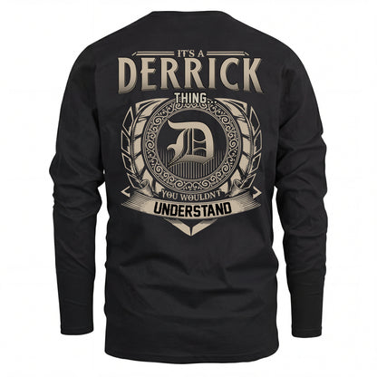 DERRICK HH88-K2–Personalized Name Quote Apparel “It’s an NAME Thing You Wouldn’t Understand”