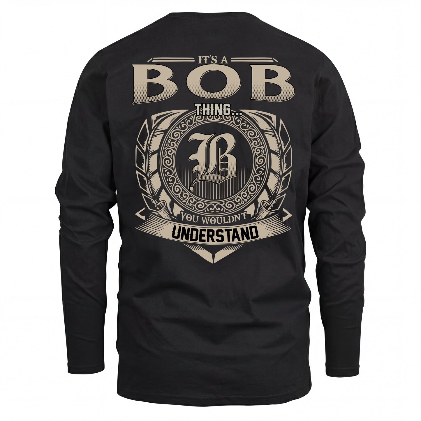 BOB HH88-K2–Personalized Name Quote Apparel “It’s an NAME Thing You Wouldn’t Understand”