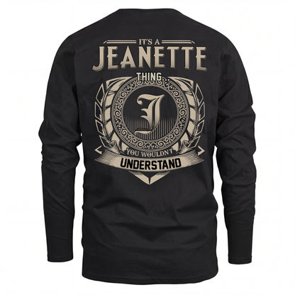 JEANETTE HH88-K2–Personalized Name Quote Apparel “It’s an NAME Thing You Wouldn’t Understand”
