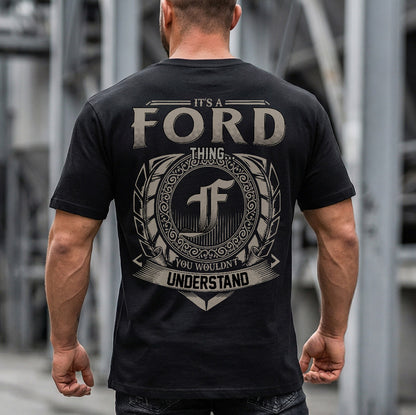 FORD HH88-K2–Personalized Name Quote Apparel “It’s an NAME Thing You Wouldn’t Understand”