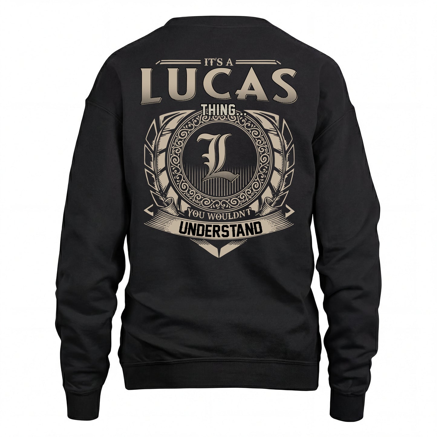 LUCAS HH88-K2–Personalized Name Quote Apparel “It’s an NAME Thing You Wouldn’t Understand”