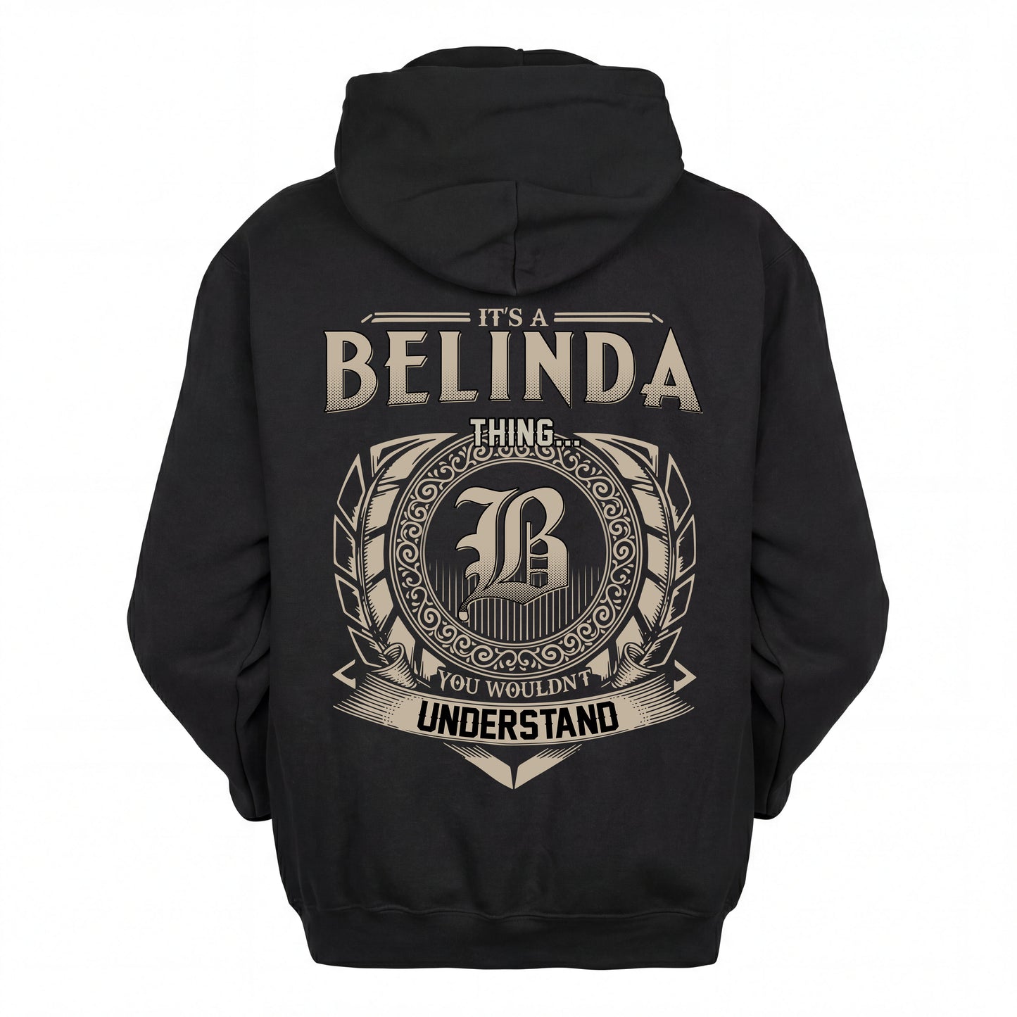 BELINDA HH88-K2–Personalized Name Quote Apparel “It’s an NAME Thing You Wouldn’t Understand”