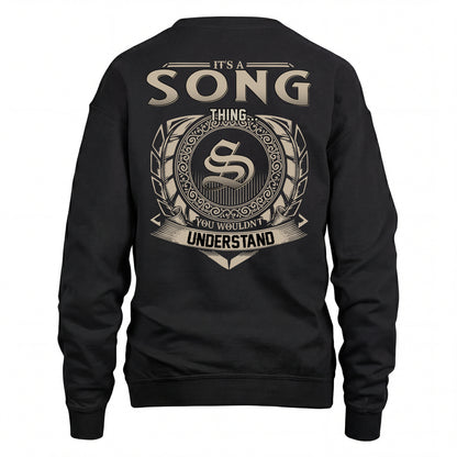 SONG HH88-K2–Personalized Name Quote Apparel “It’s an NAME Thing You Wouldn’t Understand”