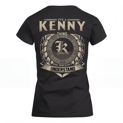 KENNY HH88-K2–Personalized Name Quote Apparel “It’s an NAME Thing You Wouldn’t Understand”