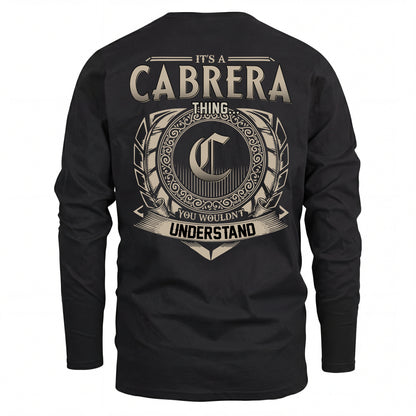 CABRERA HH88-K2–Personalized Name Quote Apparel “It’s an NAME Thing You Wouldn’t Understand”