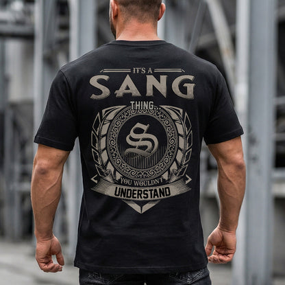 SANG HH88-K2–Personalized Name Quote Apparel “It’s an NAME Thing You Wouldn’t Understand”