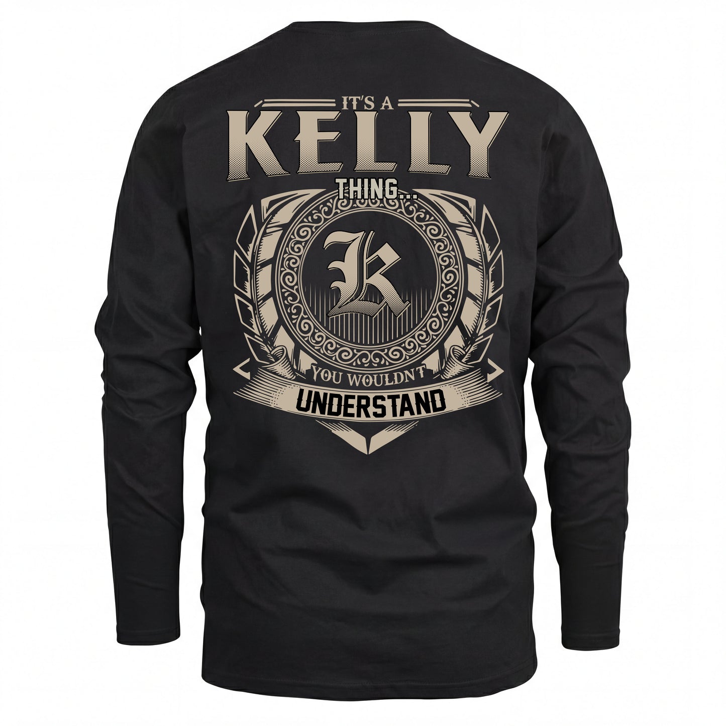 KELLY HH88-K2–Personalized Name Quote Apparel “It’s an NAME Thing You Wouldn’t Understand”