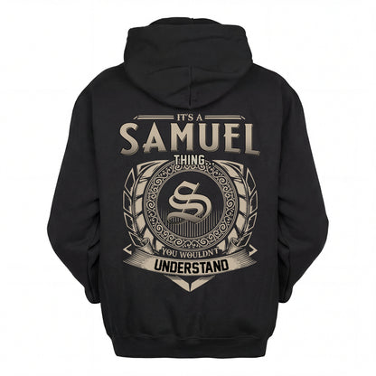 SAMUEL HH88-K2–Personalized Name Quote Apparel “It’s an NAME Thing You Wouldn’t Understand”