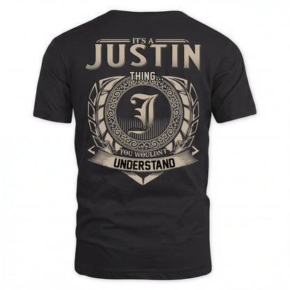 JUSTIN HH88-K2–Personalized Name Quote Apparel “It’s an NAME Thing You Wouldn’t Understand”
