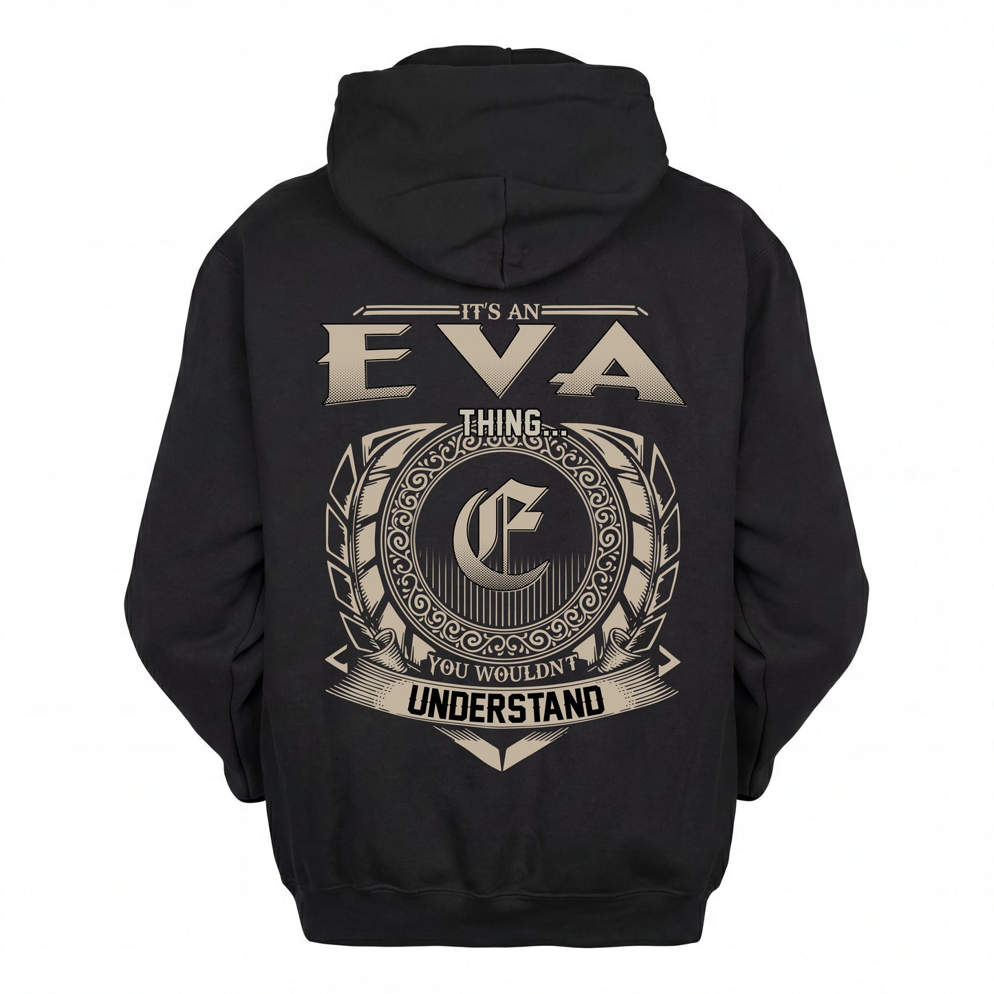 EVA HH88-K2–Personalized Name Quote Apparel “It’s an NAME Thing You Wouldn’t Understand”