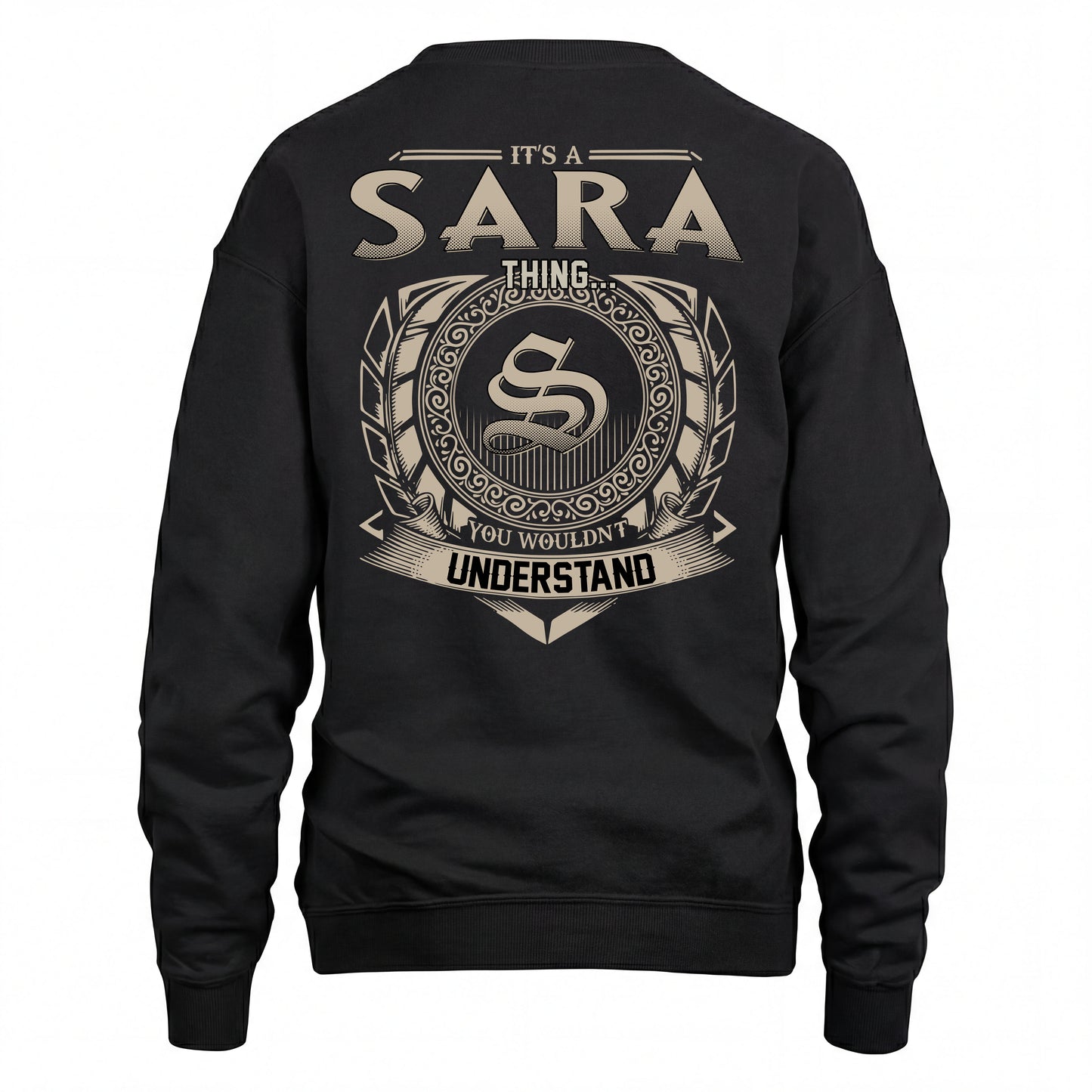 SARA HH88-K2–Personalized Name Quote Apparel “It’s an NAME Thing You Wouldn’t Understand”