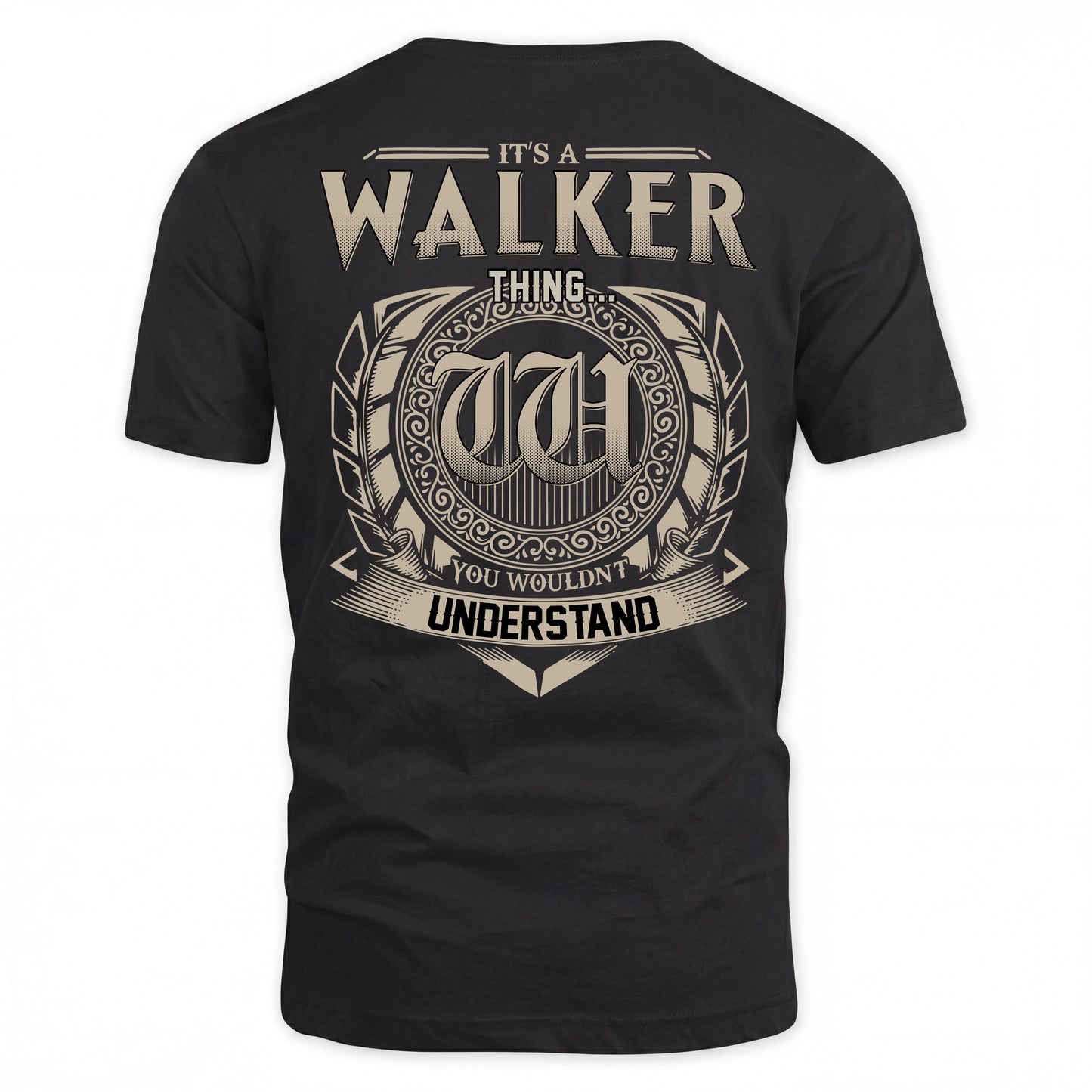WALKER HH88-K2–Personalized Name Quote Apparel “It’s an NAME Thing You Wouldn’t Understand”