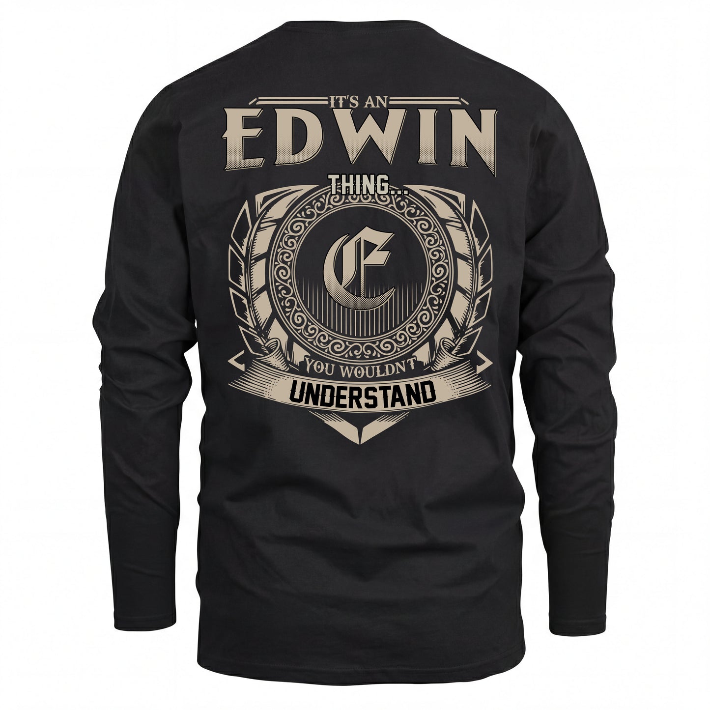 EDWIN HH88-K2–Personalized Name Quote Apparel “It’s an NAME Thing You Wouldn’t Understand”