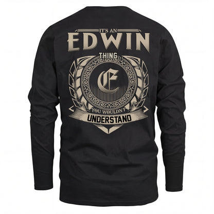 EDWIN HH88-K2–Personalized Name Quote Apparel “It’s an NAME Thing You Wouldn’t Understand”