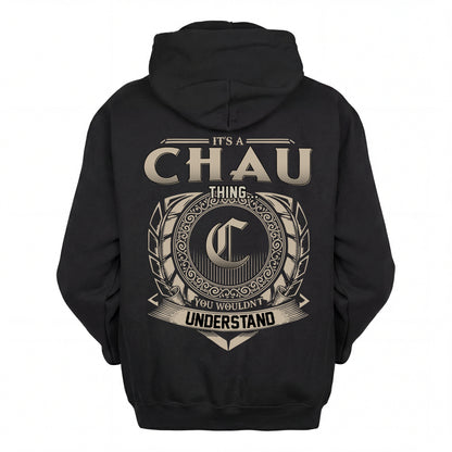 CHAU HH88-K2–Personalized Name Quote Apparel “It’s an NAME Thing You Wouldn’t Understand”