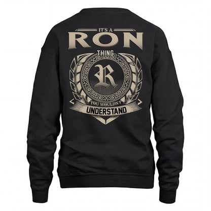 RON HH88-K2–Personalized Name Quote Apparel “It’s an NAME Thing You Wouldn’t Understand”