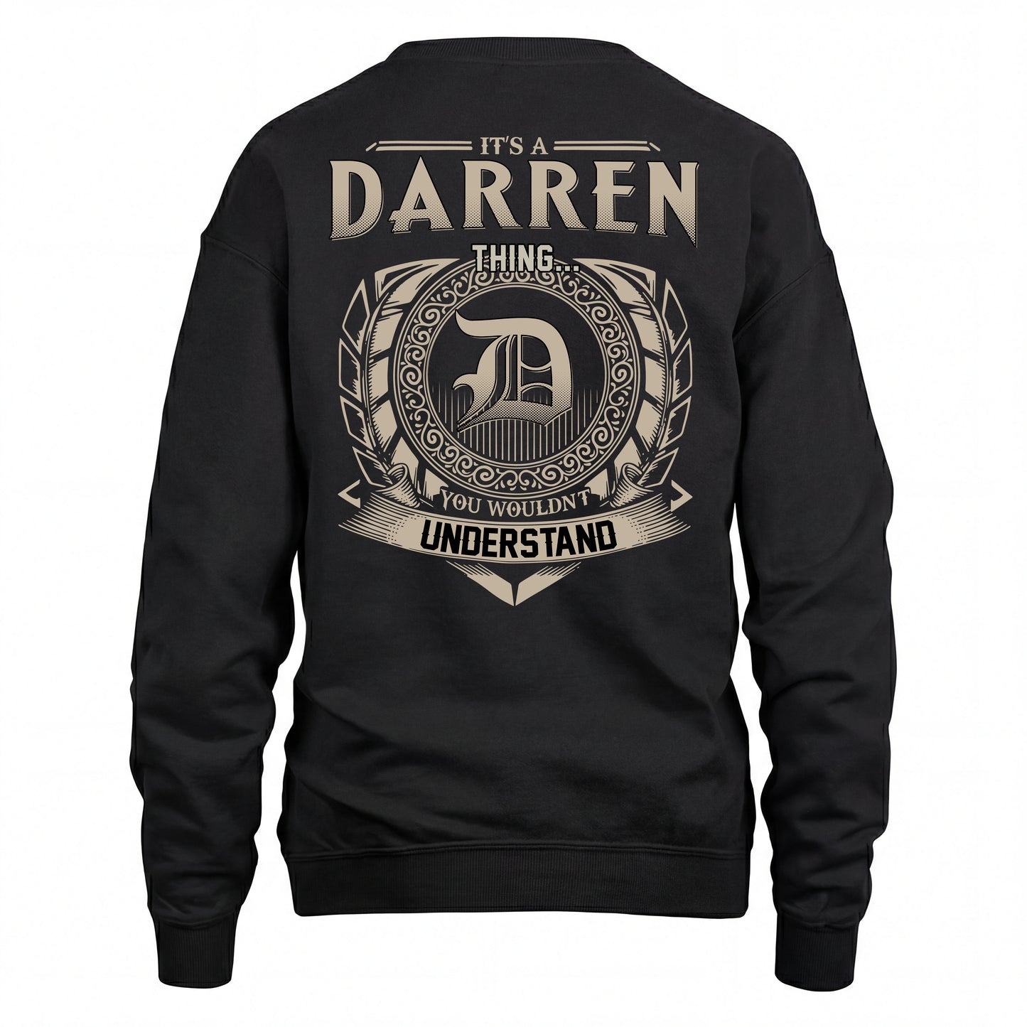 DARREN HH88-K2–Personalized Name Quote Apparel “It’s an NAME Thing You Wouldn’t Understand”