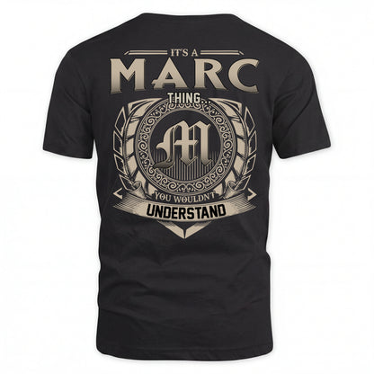 MARC HH88-K2–Personalized Name Quote Apparel “It’s an NAME Thing You Wouldn’t Understand”