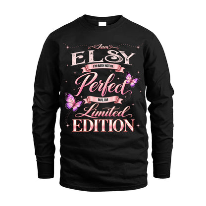 ELSY TT39 Personalized Shirt – I May Not Be Perfect, But I’m Limited Edition