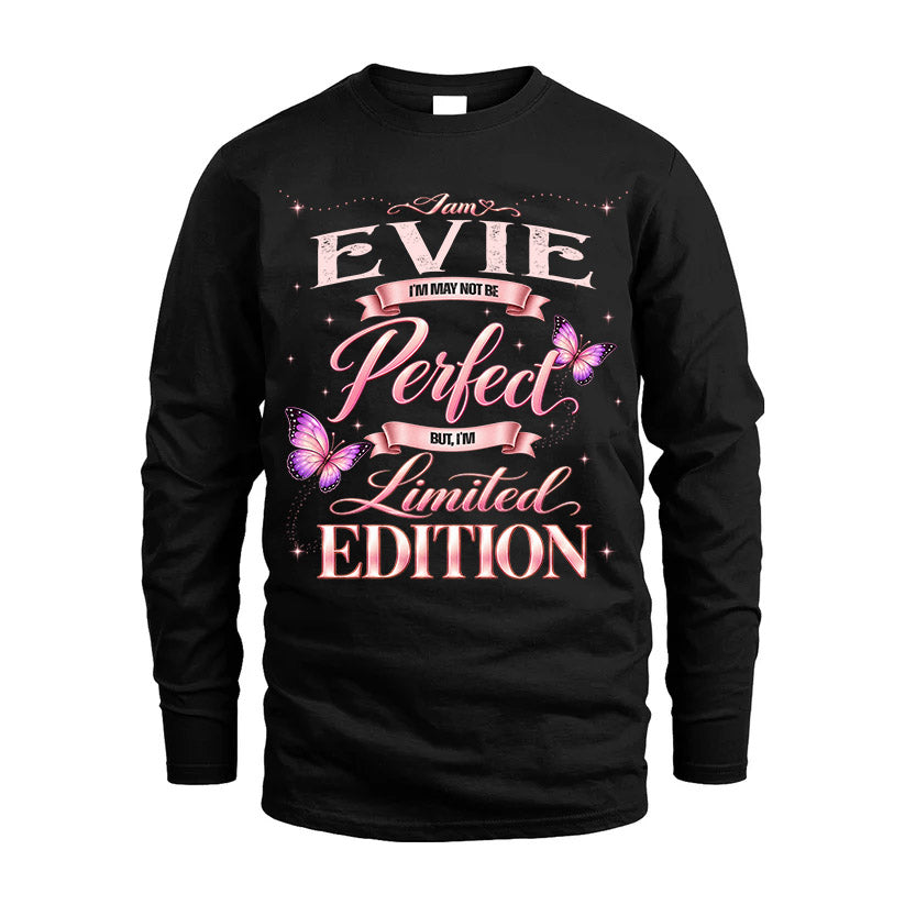 EVIE TT39 Personalized Shirt – I May Not Be Perfect, But I’m Limited Edition