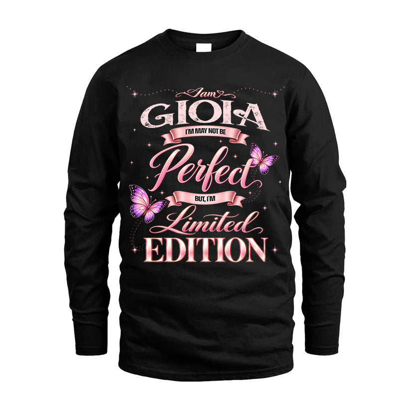 GIOIA TT39 Personalized Shirt – I May Not Be Perfect, But I’m Limited Edition