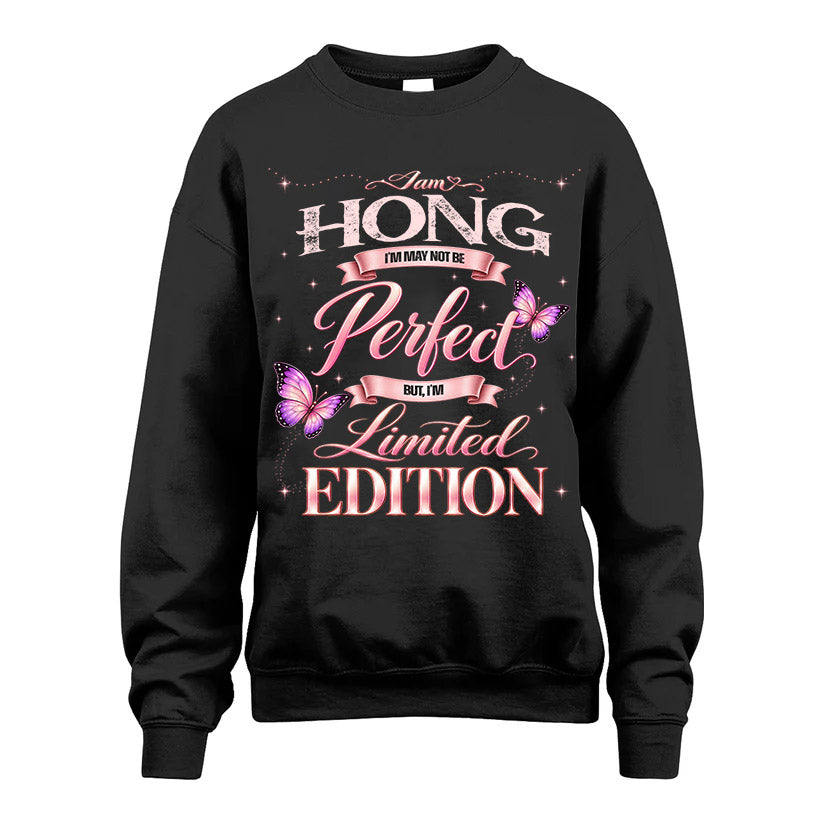 HONG TT39 Personalized Shirt – I May Not Be Perfect, But I’m Limited Edition