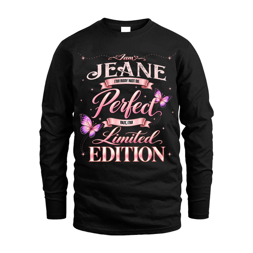 JEANE TT39 Personalized Shirt – I May Not Be Perfect, But I’m Limited Edition