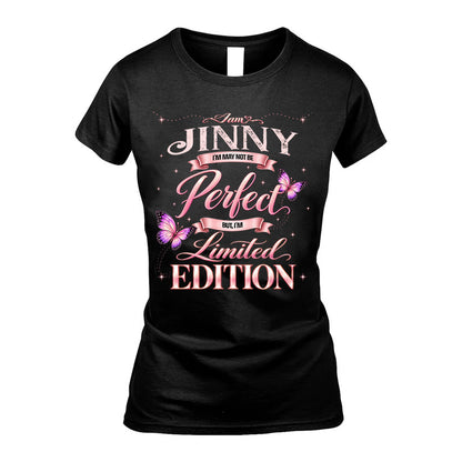 JINNY TT39 Personalized Shirt – I May Not Be Perfect, But I’m Limited Edition