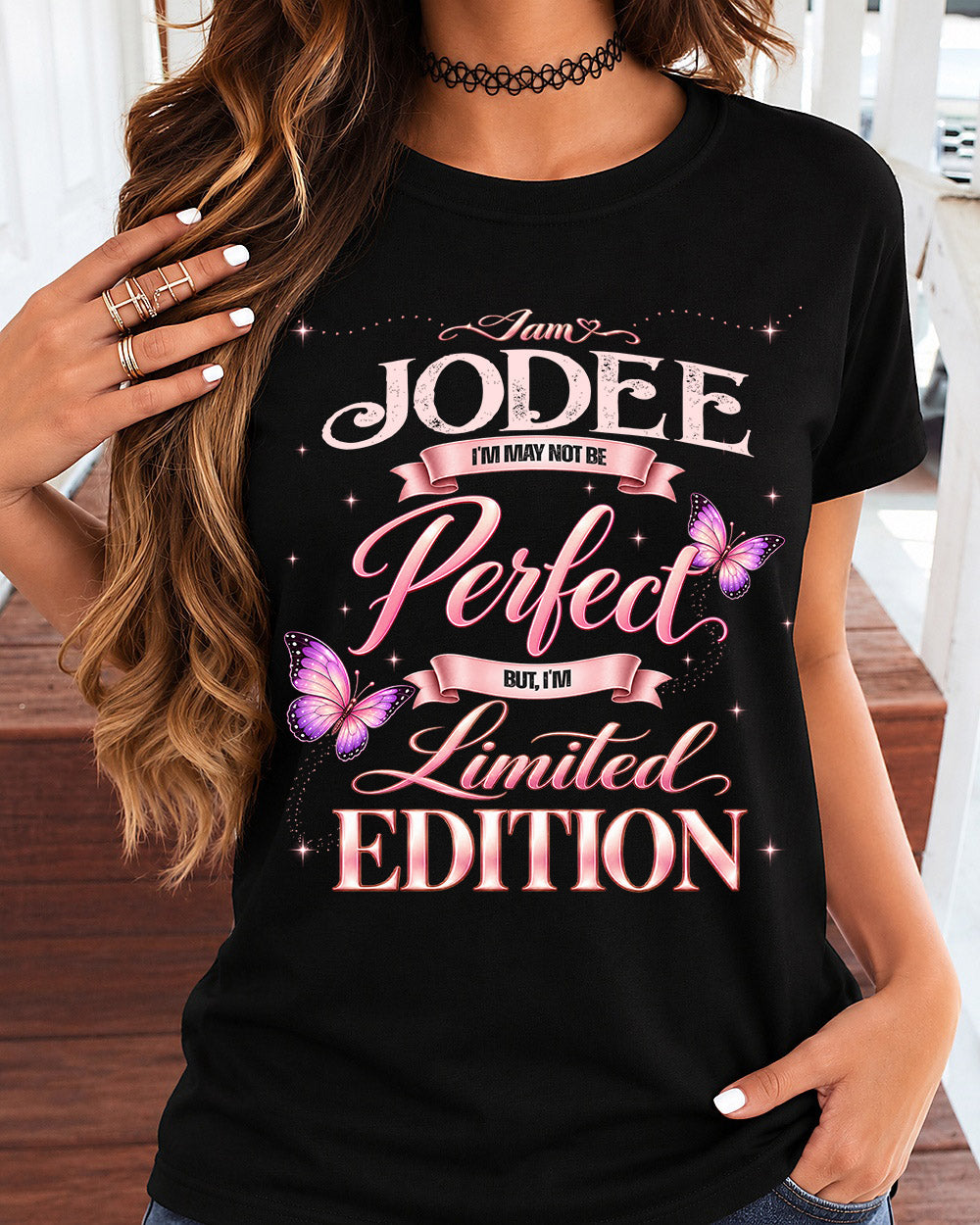 JODEE TT39 Personalized Shirt – I May Not Be Perfect, But I’m Limited Edition