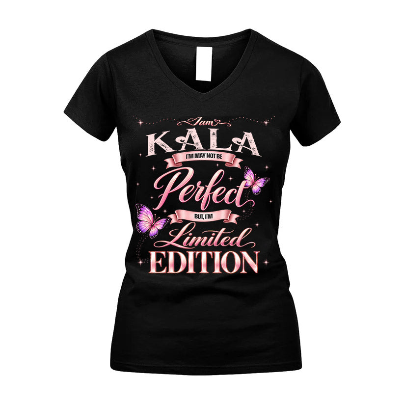 KALA TT39 Personalized Shirt – I May Not Be Perfect, But I’m Limited Edition