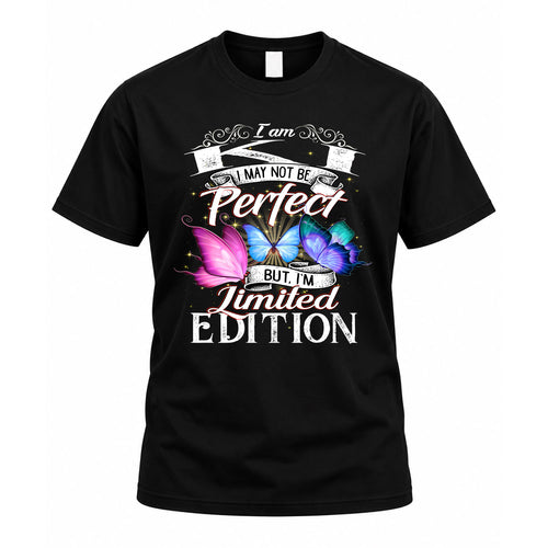 KI TT41 Personalized Shirt – I May Not Be Perfect, But I’m Limited Edition