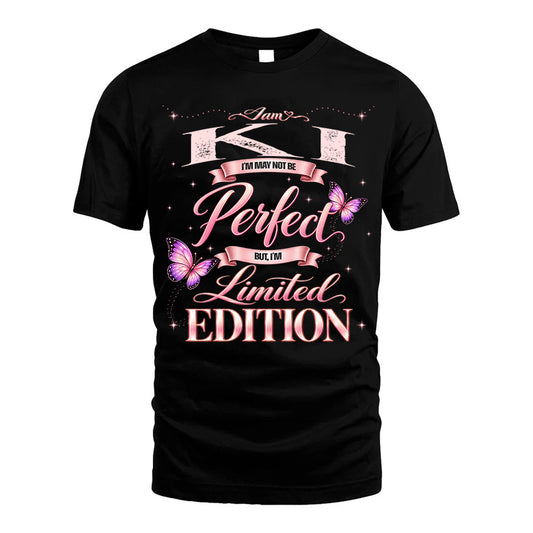 KI TT39 Personalized Shirt – I May Not Be Perfect, But I’m Limited Edition