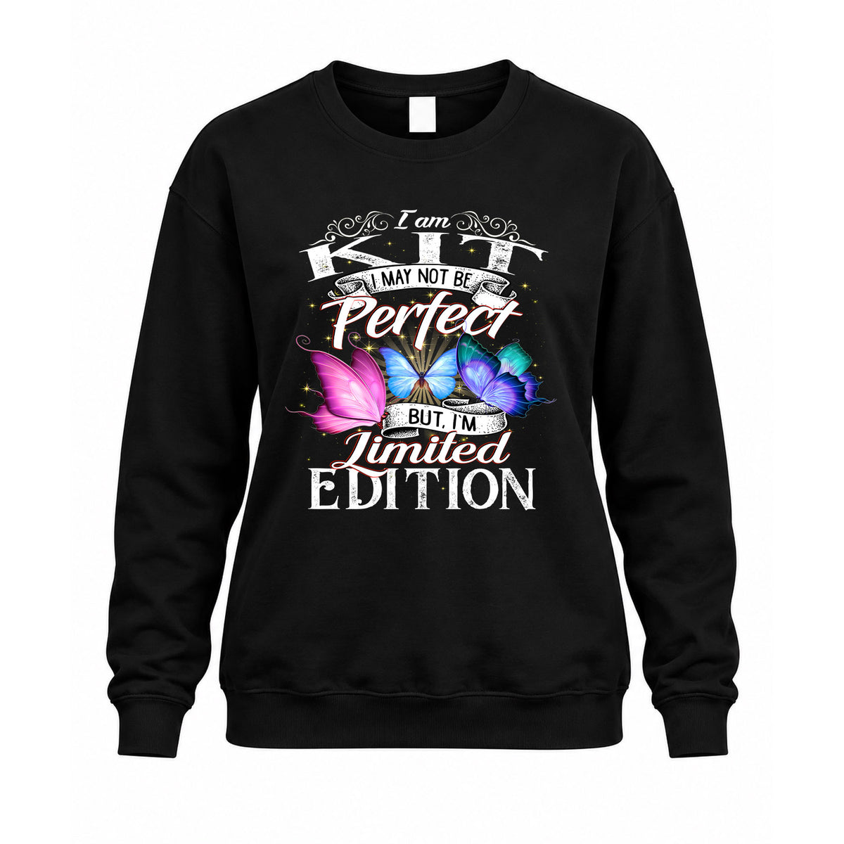 KIT TT41 Personalized Shirt – I May Not Be Perfect, But I’m Limited Edition
