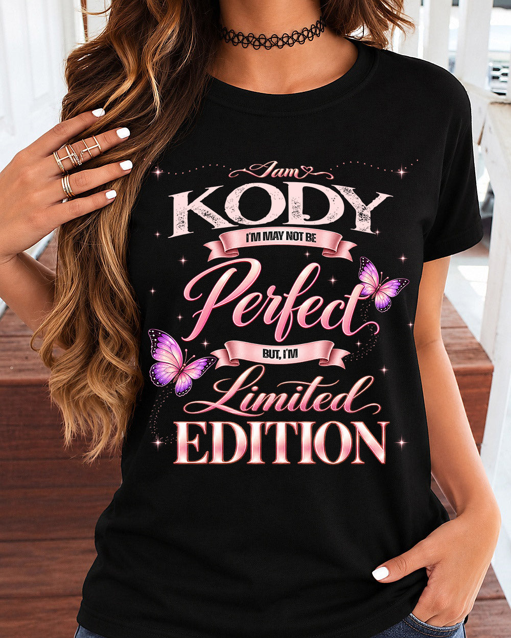 KODY TT39 Personalized Shirt – I May Not Be Perfect, But I’m Limited Edition