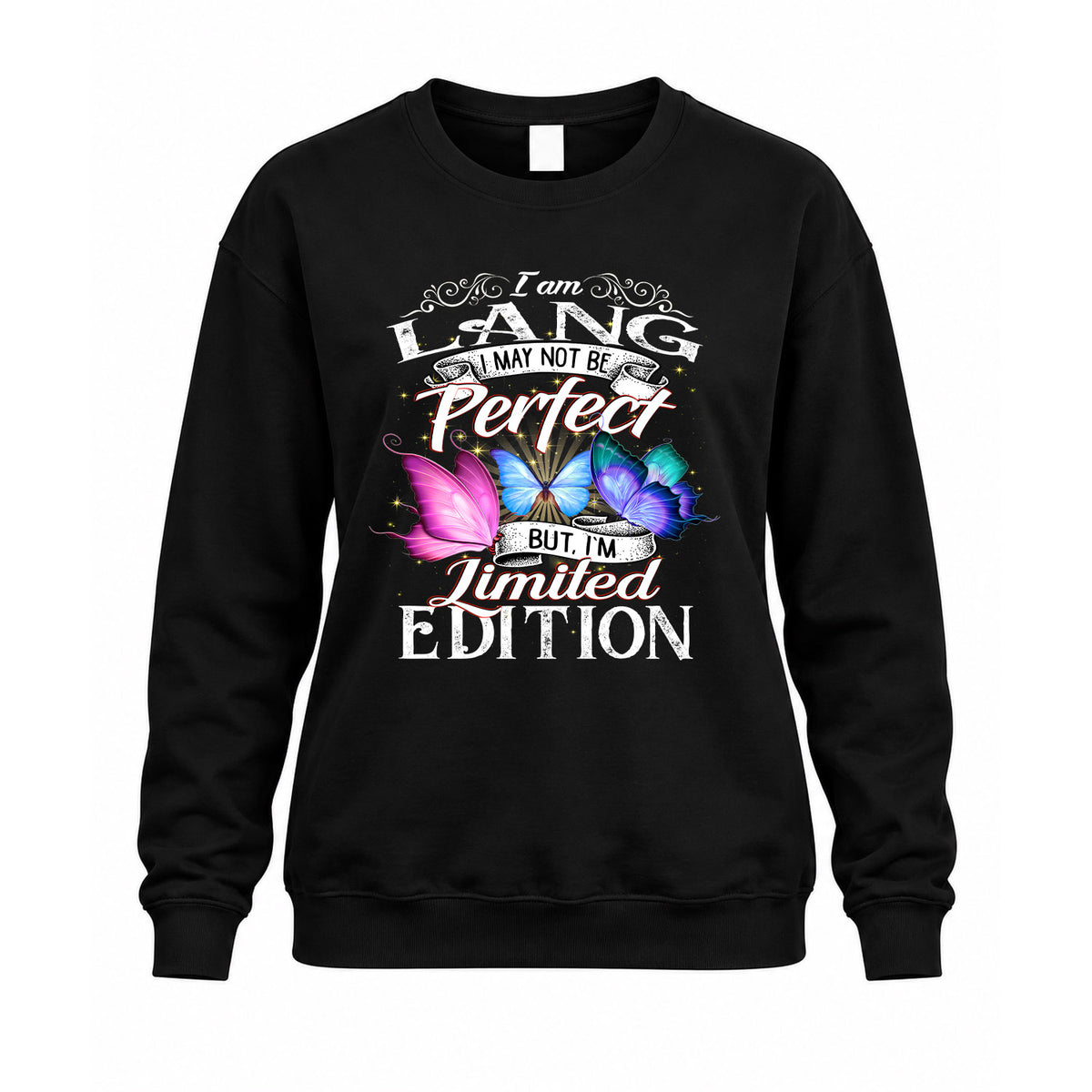 LANG TT41 Personalized Shirt – I May Not Be Perfect, But I’m Limited Edition