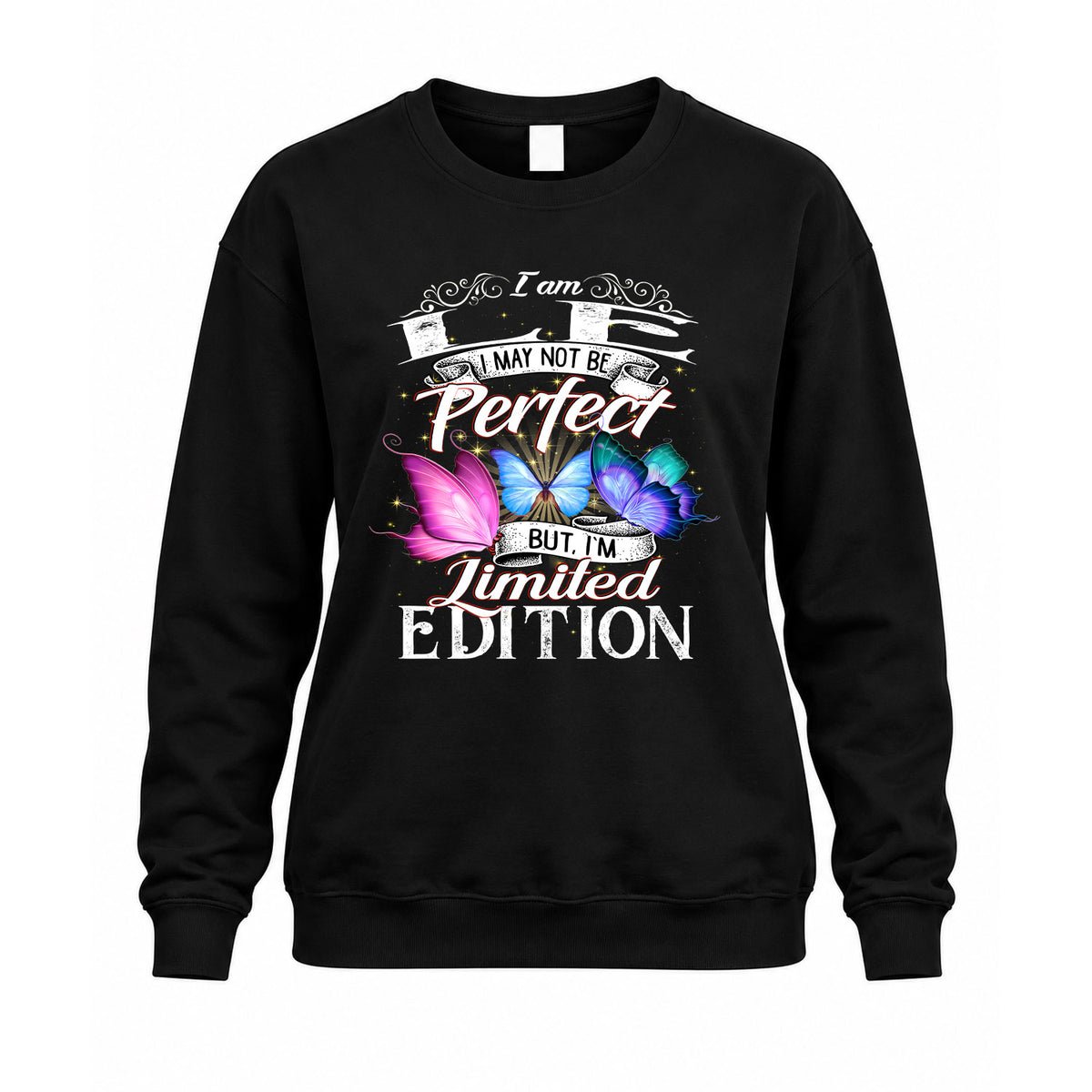 LE TT41 Personalized Shirt – I May Not Be Perfect, But I’m Limited Edition