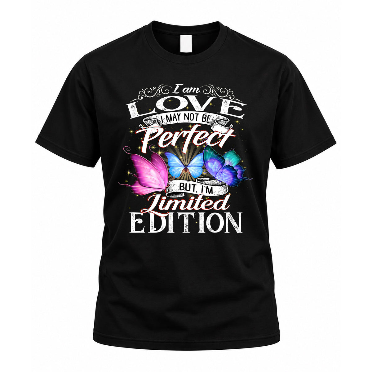 LOVE TT41 Personalized Shirt – I May Not Be Perfect, But I’m Limited Edition