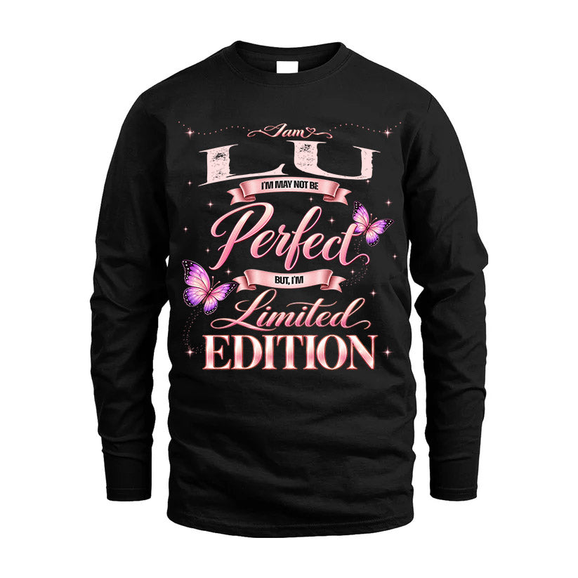 LU TT39 Personalized Shirt – I May Not Be Perfect, But I’m Limited Edition
