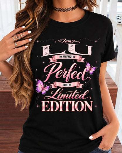 LU TT39 Personalized Shirt – I May Not Be Perfect, But I’m Limited Edition