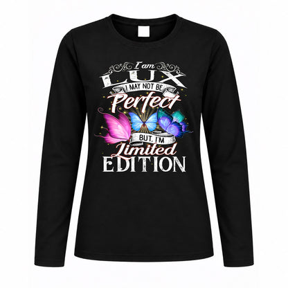 LUX TT41 Personalized Shirt – I May Not Be Perfect, But I’m Limited Edition