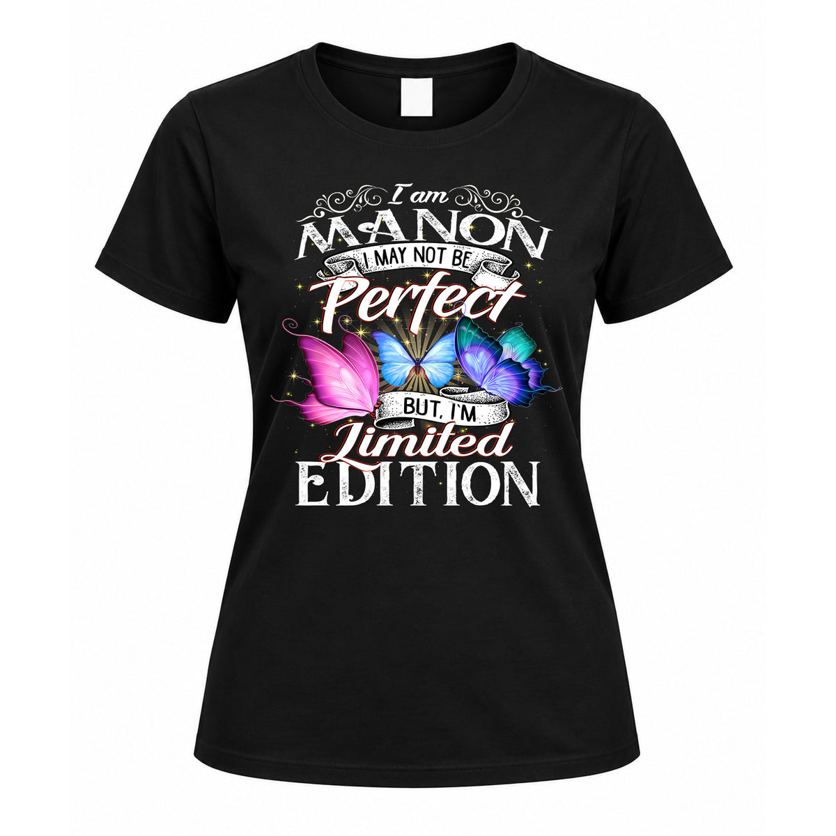 MANON TT41 Personalized Shirt – I May Not Be Perfect, But I’m Limited Edition