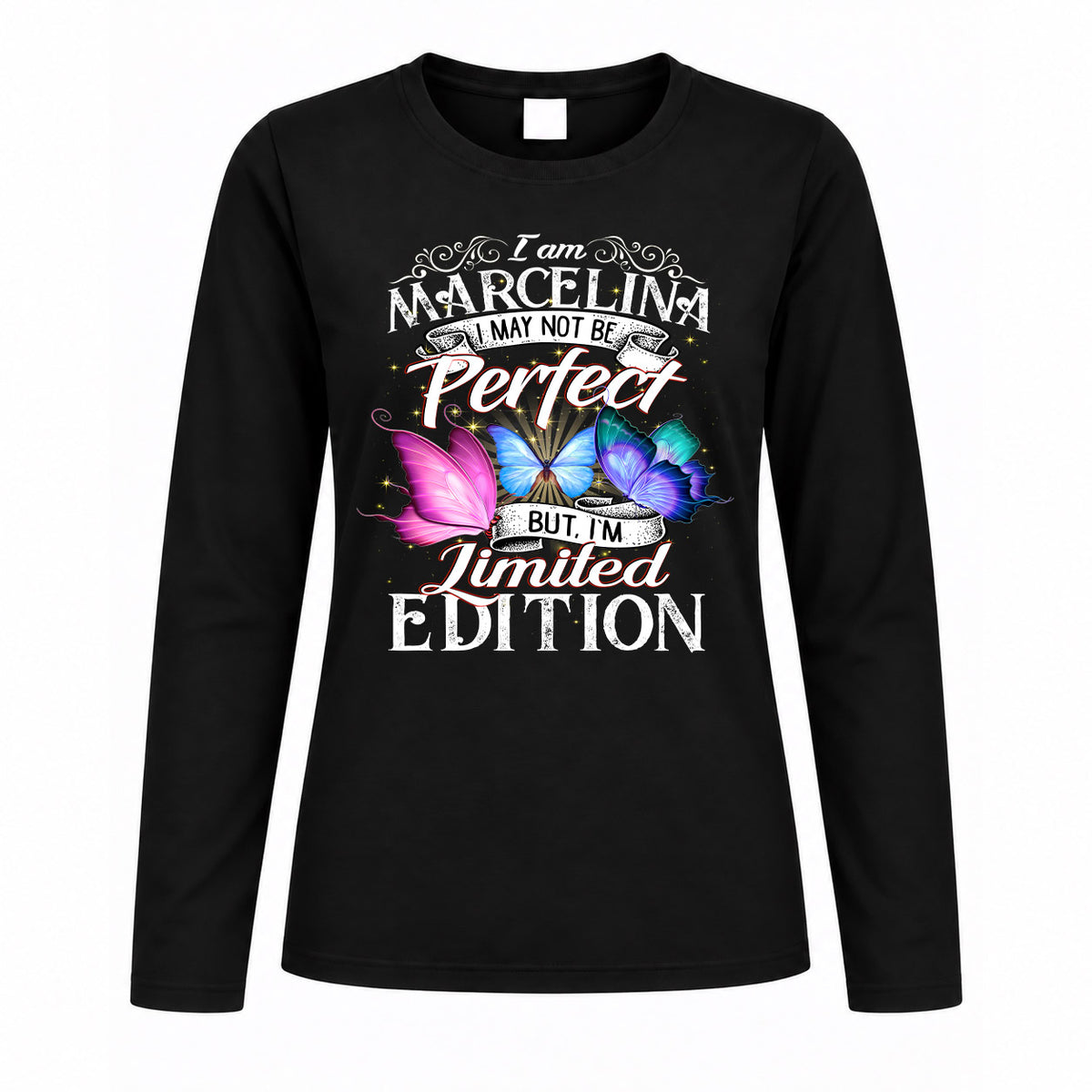 MARCELINA TT41 Personalized Shirt – I May Not Be Perfect, But I’m Limited Edition