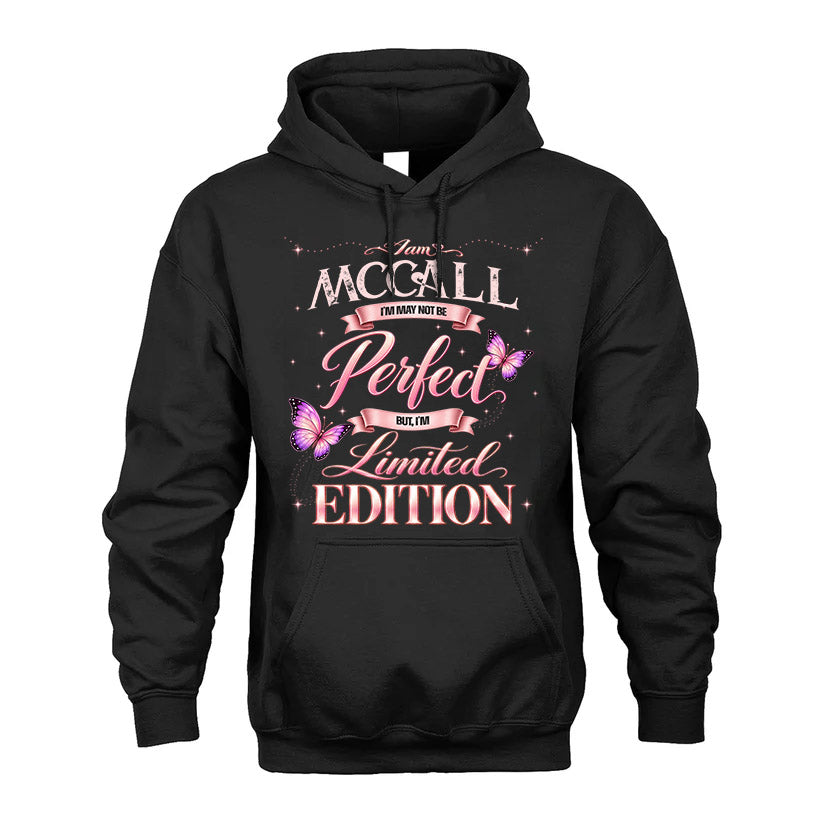 MCCALL TT39 Personalized Shirt – I May Not Be Perfect, But I’m Limited Edition