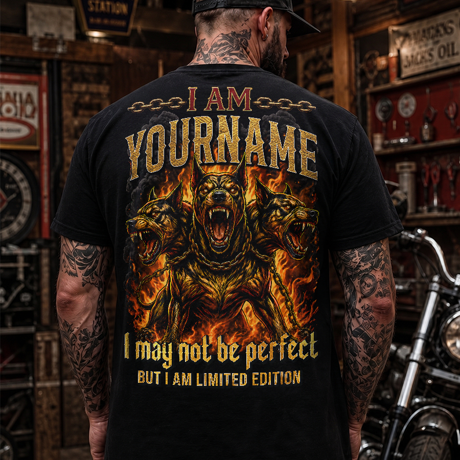 YOUR NAME MP88-F2-168–Personalized Bold Quote Apparel “I Am NAME I May Not Be Perfect But I Am Limited Edition