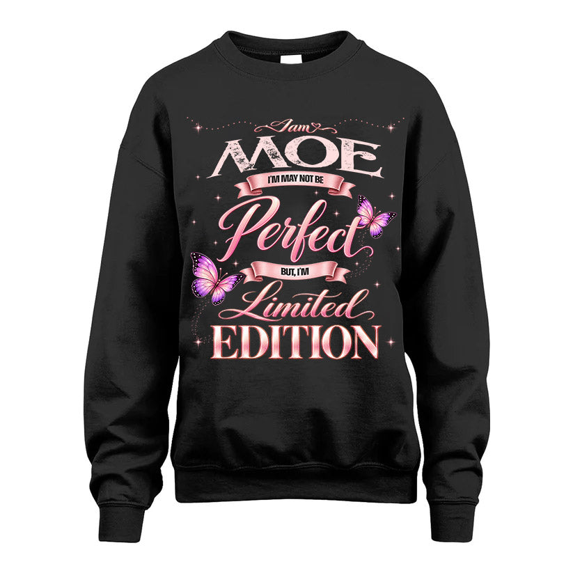 MOE TT39 Personalized Shirt – I May Not Be Perfect, But I’m Limited Edition