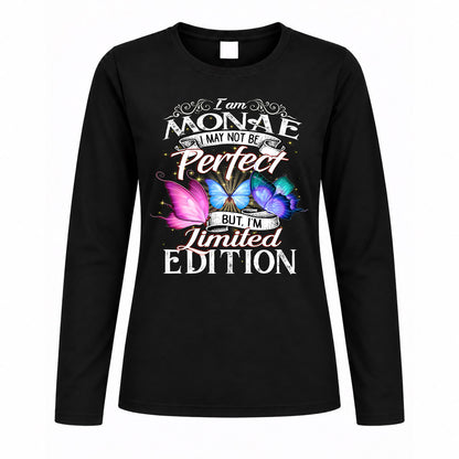 MONAE TT41 Personalized Shirt – I May Not Be Perfect, But I’m Limited Edition