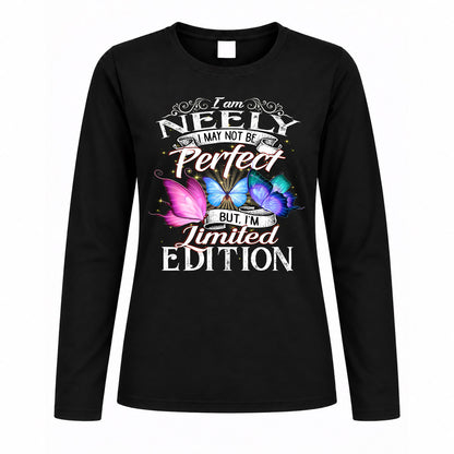 NEELY TT41 Personalized Shirt – I May Not Be Perfect, But I’m Limited Edition