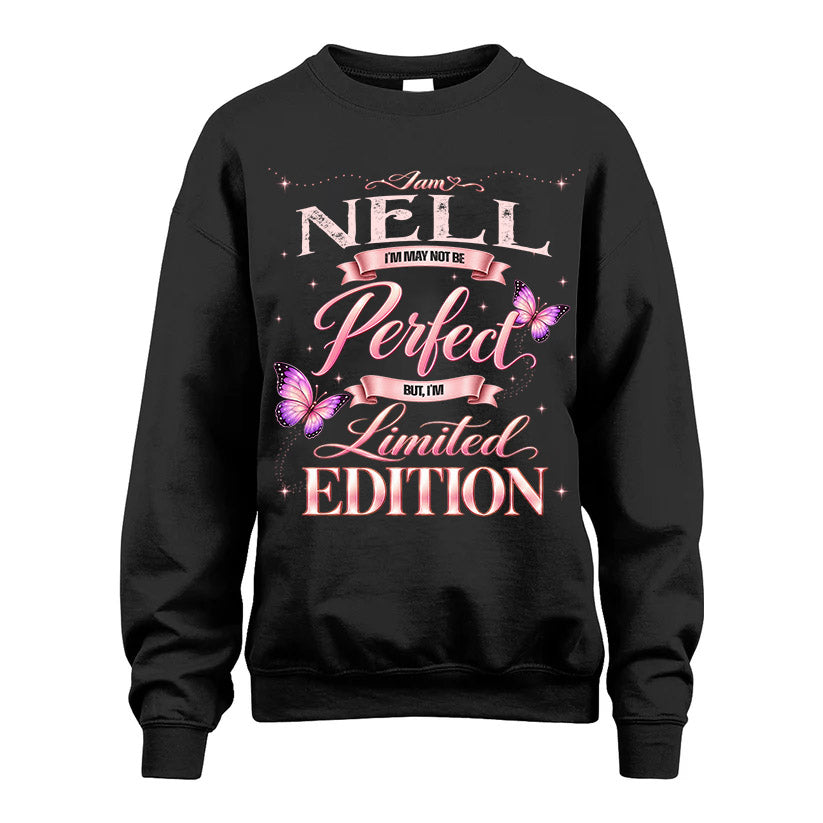 NELL TT39 Personalized Shirt – I May Not Be Perfect, But I’m Limited Edition