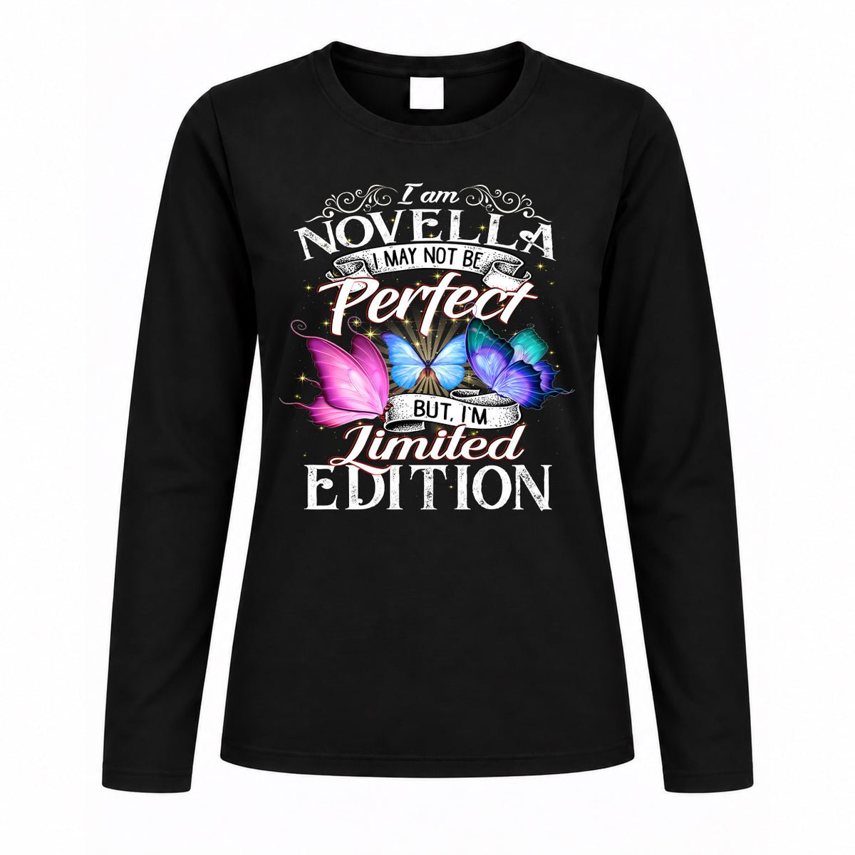 NOVELLA TT41 Personalized Shirt – I May Not Be Perfect, But I’m Limited Edition